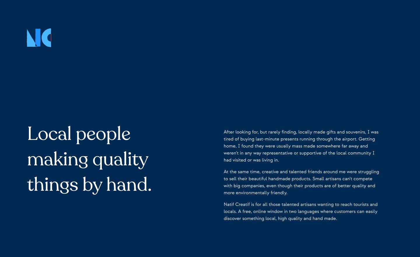A sample intro page from the NC brand guidelines, showing the headline 'Local people making quality things by hand' and a message from Natasha, the founder. The message is too small to be legible.